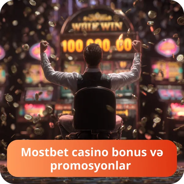Mostbet casino bonus və promosyonlar